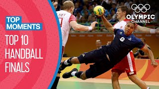 Top 10 Final Matches in Handball  Top Moments [upl. by Ahtael]