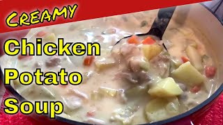 Creamy Chicken Potato Soup Recipe  Comfort in a bowl [upl. by Llenad469]