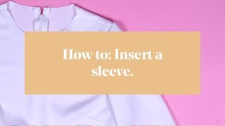 How To Sewing a Sleeve Dressmaking [upl. by Sucramaj164]