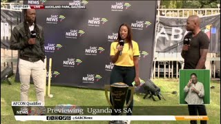 AFCON Qualifier  Uganda vs SA preview [upl. by Sosthina]