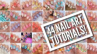 44 Nail Art Tutorials  Nail Art Design Compilation [upl. by Eseekram491]