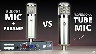 Budget Mic  Preamp vs Classic Tube Mic  BIG DIFFERENCE [upl. by Selegna871]