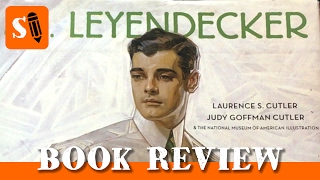 JC Leyendecker Book Review [upl. by Yeargain830]