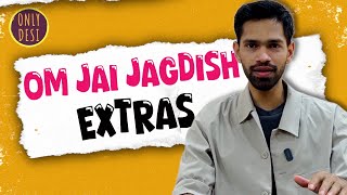 Om Jai Jagdish  Revisit Extras [upl. by Nelac]