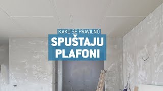 Spušteni plafoni Kako se pravilno postavljaju [upl. by Arianna]