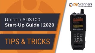 Uniden SDS100 Police Scanner StartUp Guide  Tips amp Tricks [upl. by Aeuhsoj]