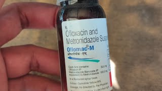 ofloxacin and metronidazole suspension  OflomacM suspension review in Hindi [upl. by Eleynad]