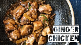 Ayam Masak Halia Stail Cina  Chinese Style Ginger Chicken [upl. by Naltiak22]