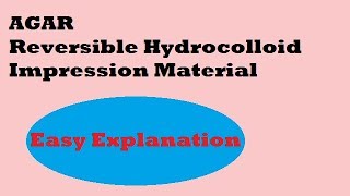 Reversible Hydrocolloid Impression material  Agar [upl. by Tod297]