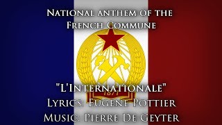 Anthem of the French Commune — quotLInternationalequot  Kaiserreich [upl. by Ariec175]