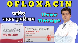 Ofloxacin tablet  Oflox tablet  oflox 200  Zenflox tablet uses side effects dosage [upl. by Jordans498]