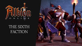 Albion Online  The Sixth Faction [upl. by Yunfei]