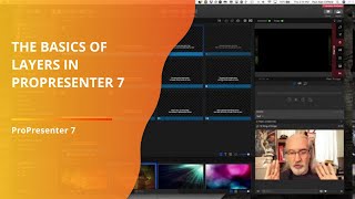 ProPresenter 7 Tutorial The Basics of Using Layers [upl. by Muldon]