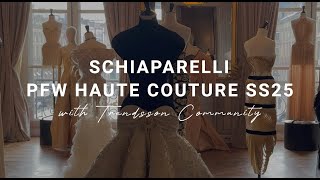 PARIS FASHION WEEK  SCHIAPARELLI HAUTE COUTURE SPRING SUMMER25  PRIVATE VIEWING  CLOSE UP DETAILS [upl. by Dorweiler]