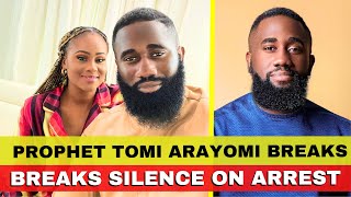 Prophet Tomi Arayomi Speaks On DSS Arrest Fleeds Nigeria [upl. by Angelis]