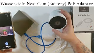 Wasserstein Nest Cam Battery PoE Adapter Setup Guide [upl. by Esertak]