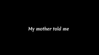 My Mother Told Me Lyrics Video  Vikings Song S04E09 [upl. by Enaerb]