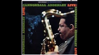 Cannonball Adderley  Gemini Ecstasy [upl. by Enileda]