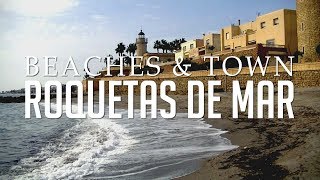 Roquetas De Mar  Beaches Town amp Castle [upl. by Nosnej73]