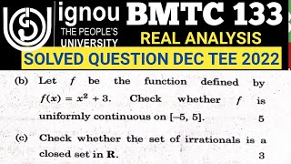 Bsc Mathematics  IGNOU  BMTC 133  Dec TEE 2022  Question no 8  Real Analysis  BSCG  MTE09 [upl. by Sirrap]