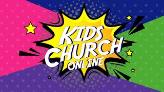 Kids Church Online  Week 1 [upl. by Tedda]