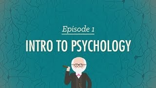 Intro to Psychology Crash Course Psychology 1 [upl. by Zollie944]