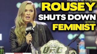 Ronda Rousey Shuts Down Feminist [upl. by August]