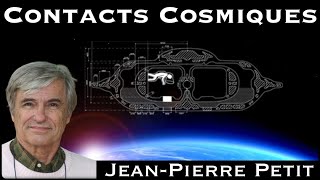 « Contacts Cosmiques » avec JeanPierre Petit [upl. by Arlie408]