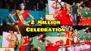 OMG Grand Celebration For 2 Million Subscribers amp I got biggest Surprise from MOM DAD [upl. by Robers147]