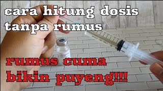 Cara menghitung dosis obat tanpa rumus [upl. by Idnar5]