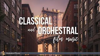 Classical and Orchestral Film Music [upl. by Meghan]