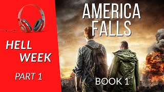 Free audiobook Hell Week  Part 1 of 3 Book 1 America Falls [upl. by Reilamag]