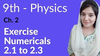 Physics Chapter no 2 Numerical 21 to 23  Physics Chapter 2 kinematics  9th Class [upl. by Hartzke]