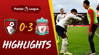 Bournemouth 03 Liverpool  Reds hit three on the road  Highlights [upl. by Vannie]