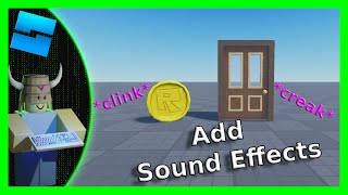 How to Add Sound Effects Into Your Game  Roblox Studio [upl. by Roee584]