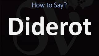 How to Pronounce Diderot CORRECTLY [upl. by Nayt]