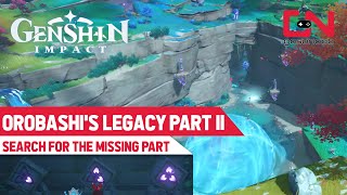 Orobashis Legacy Part 2  Genshin Impact Search for the Missing Part to Repair the Ward [upl. by Alocin]