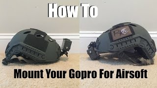 How To Mount Your GoPro For Airsoft [upl. by Moreno]