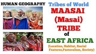 Maasai Tribe of East Africa  Masai tribe  Tribes of World  In Hindi  Pastoral Tribe [upl. by Angelique]