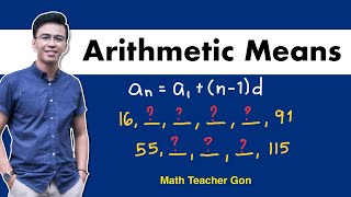 Arithmetic Means  Arithmetic Sequence [upl. by Hardwick122]