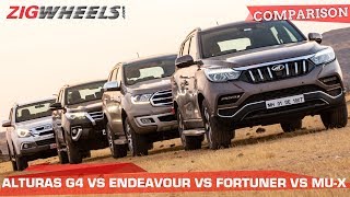 🚙 Mahindra Alturas vs 🚙Ford Endeavour vs 🚙Toyota Fortuner vs Isuzu MUX SUV SMACKDOWN  ZigWheels [upl. by Yrocal]