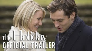 THE HOLIDAY 2006  Official Trailer HD [upl. by Zerep160]