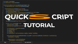 QuickScript Tutorial [upl. by Ackler]