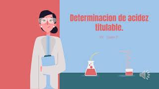 Determinación de acidez titulable en alimentos [upl. by Ymerrej]