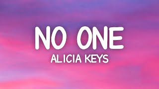 Alicia Keys  No One Lyrics [upl. by Guise]