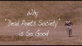 Why Dead Poets Society is So Good [upl. by Lasley]