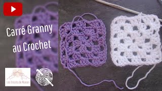 Carrés Granny au crochet [upl. by Ingvar]