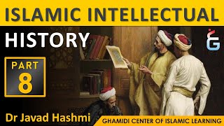 Islamic Intellectual History Part 8  Reconciling Religion amp Science II  Dr Javad Hashmi [upl. by Elmore]