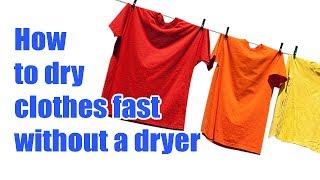 How to dry clothes fast without a dryer [upl. by Ybba787]