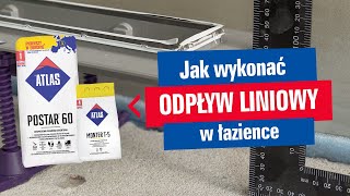 Jak wykonać odpływ liniowy w łazience ATLAS POSTAR 60 i Monter T5 [upl. by Fosdick]